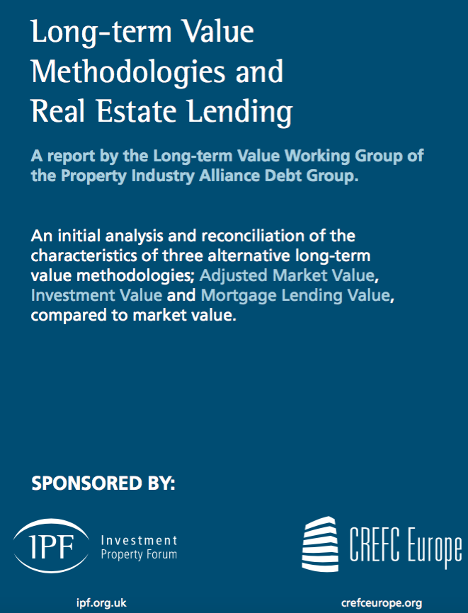 Long-term Value Methodologies and Real Estate Lending